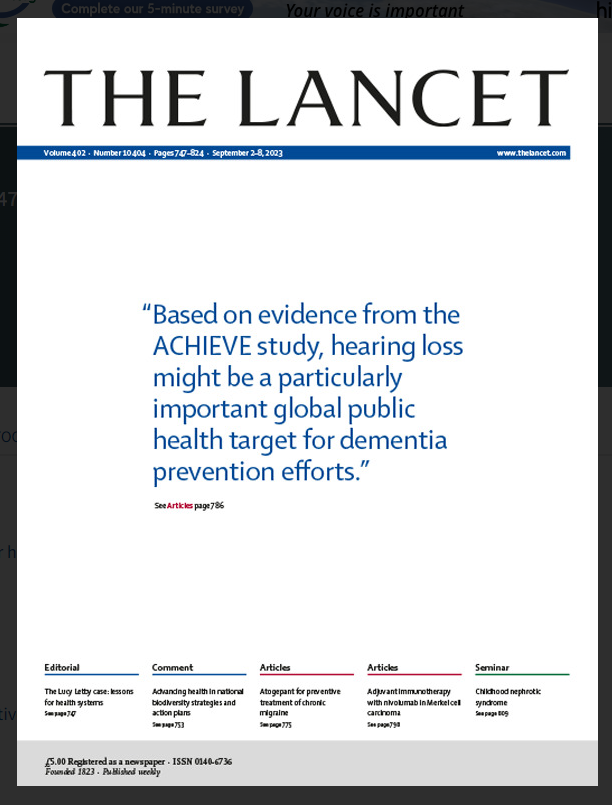 cover of The Lancet with quote "Based on evidence form the ACHIEVE study, hearing loss might be a particularly important global public health target for dementia prevention efforts"